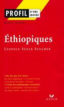 Couverture du livre « Éthiopiques de Léopold Sédar Senghor » de Robert Jouanny aux éditions Hatier