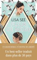 Couverture du livre « Fleur de Neige » de Lisa See aux éditions J'ai Lu