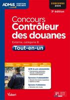 Couverture du livre « Concours contrôleur des douanes ; tout-en-un ; catégorie B ; 2014 (3e édition) » de  aux éditions Vuibert