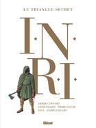 Couverture du livre « Le triangle secret - I.N.R.I : Intégrale Tomes 1 à 4 » de Didier Convard et Denis Falque et Collectif aux éditions Glenat