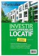 Couverture du livre « Investir dans l'immobilier locatif » de  aux éditions Le Particulier