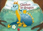 Couverture du livre « Gaston le dragon » de Amelie Vallerand et Laurianne Lieme aux éditions Mk67