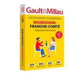 Couverture du livre « Bourgogne-Franche-Comté (édition 2021) » de Gaultetmillau aux éditions Gault&millau