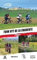 Couverture du livre « Tour VTT de la Charente itinérance » de  aux éditions Vtopo