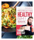 Couverture du livre « Mes recettes healthy » de  aux éditions Marabout