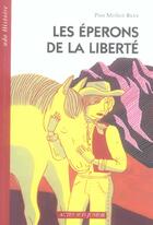 Couverture du livre « Les éperons de la liberté » de Munoz Ryan/Georges aux éditions Actes Sud