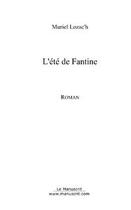 Couverture du livre « L'ete de fantine » de Muriel Lozac'H aux éditions Editions Le Manuscrit