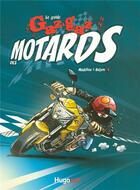 Couverture du livre « Guide gaz-gaz des motards » de Pierre-Yves Madeline aux éditions Hugo Bd