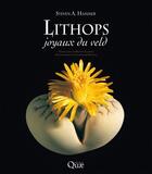 Couverture du livre « Lithops » de Steven Hammer aux éditions Quae