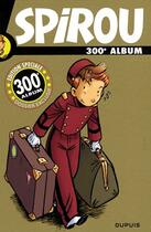 Couverture du livre « Recueil Spirou N.300 » de  aux éditions Dupuis