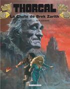 Couverture du livre « Thorgal t.6 : la chute de Brek Zarith » de Jean Van Hamme et Grzegorz Rosinski aux éditions Lombard