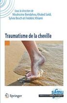 Couverture du livre « Traumatisme de la cheville » de  aux éditions Springer