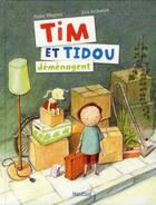 Couverture du livre « Tim et Tidou déménagent » de Eriksson Eva aux éditions Mijade