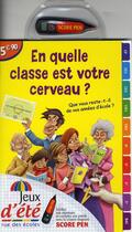 Couverture du livre « En quelle classe est votre cerveau ? » de  aux éditions Rue Des Ecoles