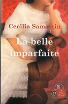 Couverture du livre « La belle imparfaite » de Cecilia Samartin aux éditions A Vue D'oeil