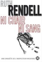 Couverture du livre « Ni chair ni sang » de Ruth Rendell aux éditions Editions Des Deux Terres