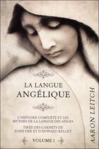 Couverture du livre « La langue angélique t.1 » de Aaron Leitch aux éditions Ada