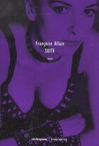 Couverture du livre « Suite » de Francoise Allain aux éditions Bruno Leprince