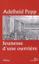 Couverture du livre « Jeunesse d'une ouvrière » de Adelheid Popp aux éditions Les Bons Caracteres