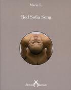 Couverture du livre « Red Sofia song » de Marie L. aux éditions Cartouche