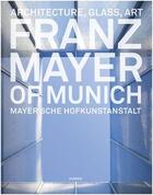 Couverture du livre « Franz mayer of munich » de  aux éditions Hirmer