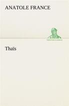 Couverture du livre « Thais » de Anatole France aux éditions Tredition