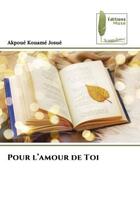 Couverture du livre « Pour l'amour de toi » de Josue Akpoue Kouame aux éditions Muse