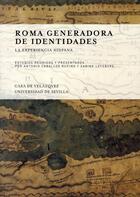 Couverture du livre « Roma generadora de identidades » de Caballos Lefebv aux éditions Casa De Velazquez