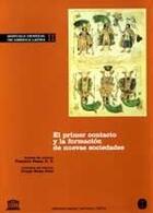 Couverture du livre « Historia general de America latina t.2 ; el primer contacto y la formation de nuevas sociedades » de  aux éditions Unesco