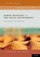 Couverture du livre « Human Behavior and the Social Environment, Micro Level: Individuals an » de Van Wormer Katherine aux éditions Oxford University Press Usa