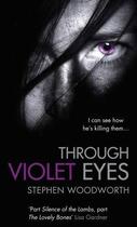 Couverture du livre « Through Violet Eyes » de Stephen Woodworth aux éditions Little Brown Book Group Digital