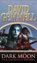 Couverture du livre « Dark Moon » de David Gemmell aux éditions Epagine