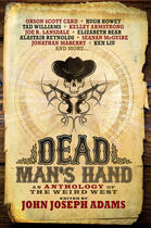 Couverture du livre « Dead Man's Hand: An Anthology of the Weird West » de Kelley Armstrong aux éditions Titan Digital