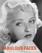 Couverture du livre « Fabulous faces of classic hollywood » de Robert Dance aux éditions Acc Art Books