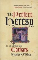 Couverture du livre « The Perfect Heresy » de Stephen O'Shea aux éditions Profil Digital