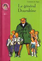 Couverture du livre « Le general dourakine » de Segur Sophie De aux éditions Le Livre De Poche Jeunesse