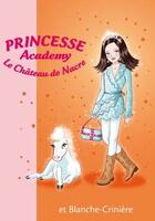 Couverture du livre « Princesse academy t.25 ; princesse Isabelle et Blanche-Crinière » de Vivian French aux éditions Hachette Jeunesse