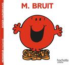 Couverture du livre « Monsieur Bruit » de Roger Hargreaves aux éditions Hachette Jeunesse