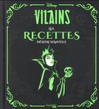 Couverture du livre « Disney vilains ; les recettes désenchantées » de Julie Tremaine aux éditions Hachette Pratique
