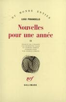 Couverture du livre « Nouvelles pour une année t.2 » de Pirandello Luig aux éditions Gallimard