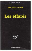 Couverture du livre « Les effares » de Herve Le Corre aux éditions Gallimard