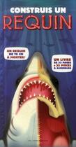 Couverture du livre « Construis un requin » de  aux éditions Gallimard-jeunesse