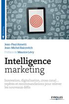 Couverture du livre « Intelligence marketing » de Raicovitch, , Jean-Michel et Jean-Paul Aimetti aux éditions Eyrolles