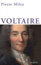 Couverture du livre « Voltaire » de Pierre Milza aux éditions Perrin