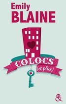 Couverture du livre « Colocs (et plus) » de Emily Blaine aux éditions Harlequin