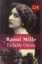 Couverture du livre « La belle Otero » de Raoul Mille aux éditions Les Editions Retrouvees