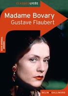 Couverture du livre « Madame Bovary » de Gustave Flaubert aux éditions Belin Education