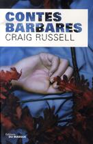 Couverture du livre « Contes barbares » de Russell-C aux éditions Editions Du Masque