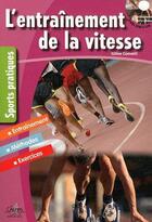 Couverture du livre « L'entrainement de la vitesse » de Gilles Cometti aux éditions Chiron