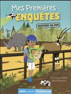 Couverture du livre « Mes premières enquêtes Tome 2 : mystère au zoo » de Emmanuel Tredez et Maud Riemann aux éditions Auzou